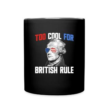 Zu cool für die britische Herrschaft Alexander Ham - Tasse einfarbig - Schwarz - Vorne