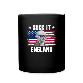 Suck It England George Washington 4. Juli - Tasse einfarbig - Schwarz - Vorne