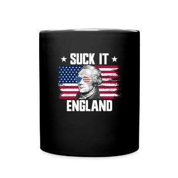 Suck It England Alexander Hamilton 4. Juli - Tasse einfarbig - Schwarz - Vorne