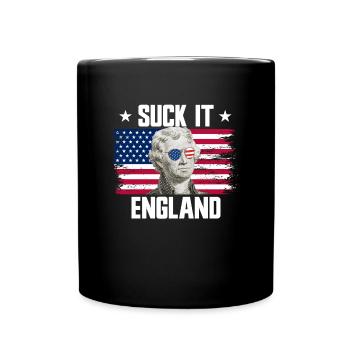 Suck It England Thomas Jefferson 4. Juli - Tasse einfarbig - Schwarz - Vorne