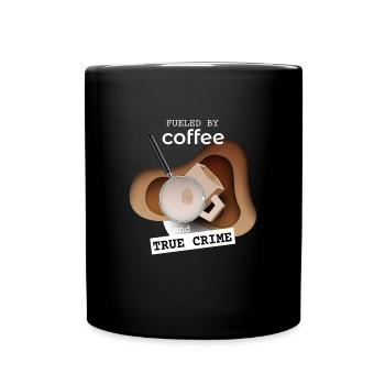 Coffee and True Crime Crime Fans - Full Colour Mug - black - Front