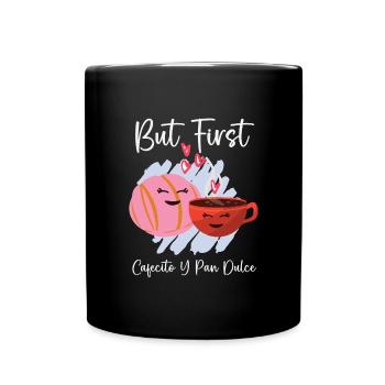 Cuban Coffee Lover Cafecito y Chisme Cafecito Drin - Full Colour Mug - black - Front