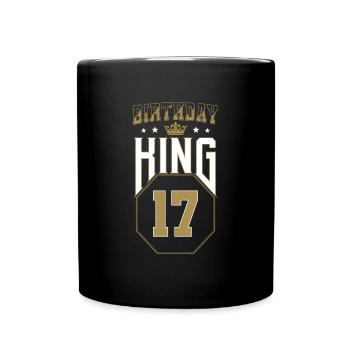 Birthday King 17 Jahre 17. Geburtstag Geschenk - Tasse einfarbig - Schwarz - Vorne