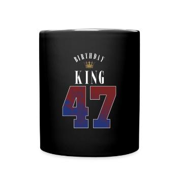 Anniversaire Roi 47 ans 47e cadeau d’anniversaire - Mug uni - noir - Devant