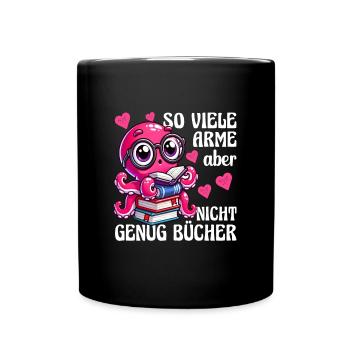 Tintenfisch mit Brille Lustiger Buchspruch - Tasse einfarbig - Schwarz - Vorne