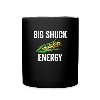 Big Shuck Energy Corn Farmer Big Shuck Energy Corn - Full Colour Mug - black - Front