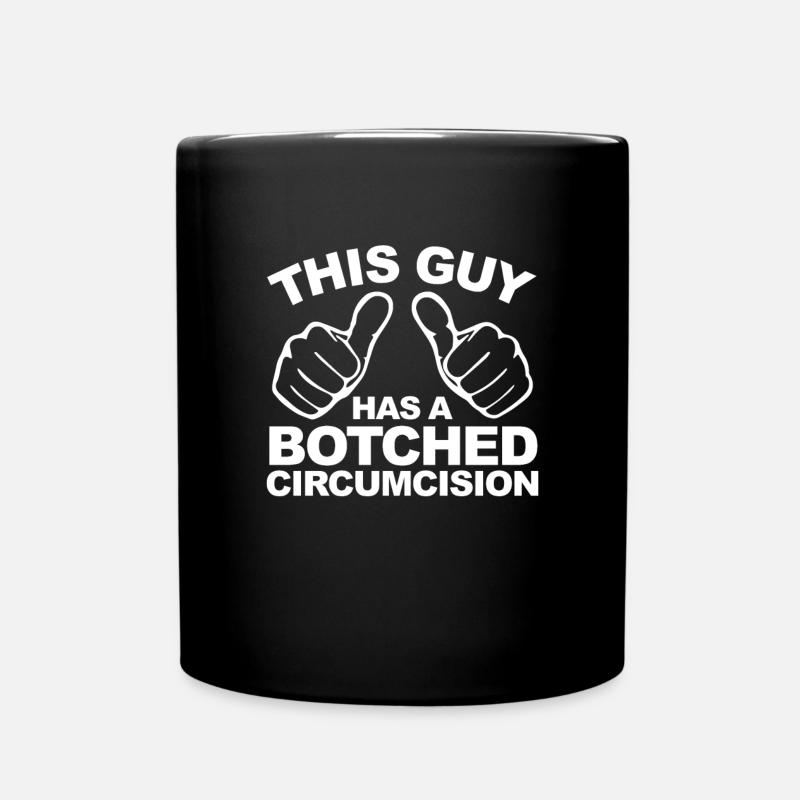This guy has a botched circumcision, the pe - Full Colour Mug - black