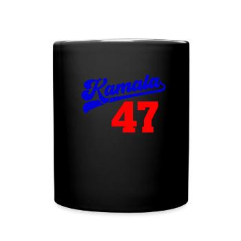 Kamala Harris 47 Kamala 2024 Damen Kamala 47 - Tasse einfarbig - Schwarz - Vorne