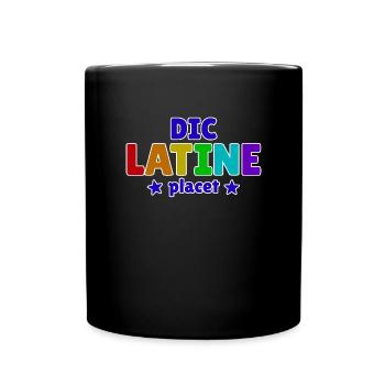 Dic Latine Placet Lateinlehrer - Tasse einfarbig - Schwarz - Vorne