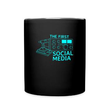 First Social Media Funkliebhaber Amateur - Tasse einfarbig - Schwarz - Vorne
