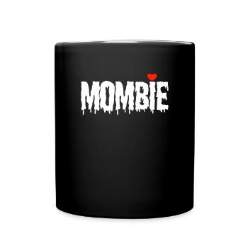 Mombie Mom Halloween Mom Zombie Mombie - Full Colour Mug - black - Front