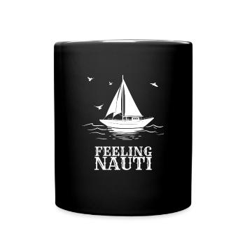 Feeling Nauti Sailing Sailor Boat - Mug uni - noir - Devant