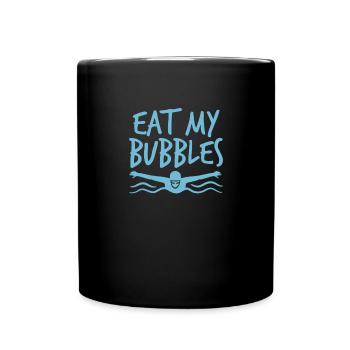 Eat My Bubbles Swim Team Eat My Bubble - Full Colour Mug - black - Front