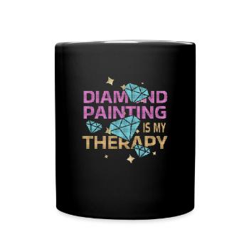 Diamond Painting Is My Therapy - Full Colour Mug - black - Front