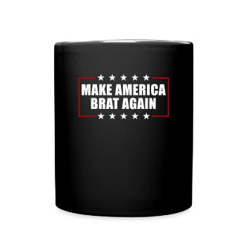Machen Sie America Brat Again zu einem lustigen Br - Tasse einfarbig - Schwarz - Vorne