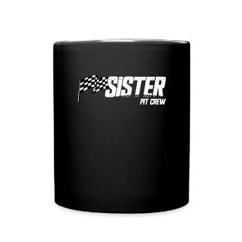 Pit Crew Sister Race Geburtstag Familie Racing Sis - Tasse einfarbig - Schwarz - Vorne