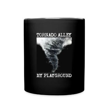 Storm Chasing: My Playground - Full Colour Mug - black - Front