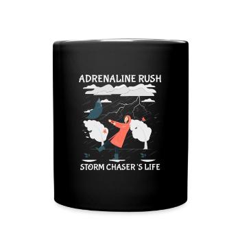 Storm Chasing: Adrenalinschub - Tasse einfarbig - Schwarz - Vorne