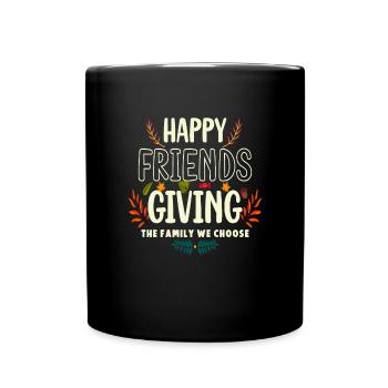 Heureux amis de la famille que nous choisissons - Mug uni - noir - Devant