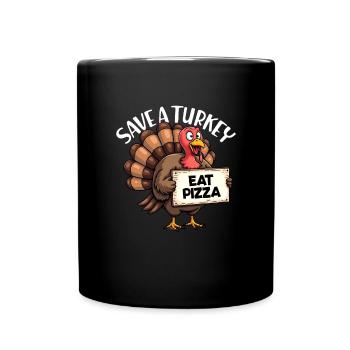 Conservez une dinde. Mangez de la pizza. Lus - Mug uni - noir - Devant