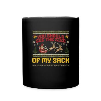 You should know the size of my sack men's Christmas - Full Colour Mug - black - Front