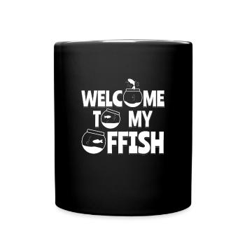Welcome To My Offish Aquarium - Tasse einfarbig - Schwarz - Vorne