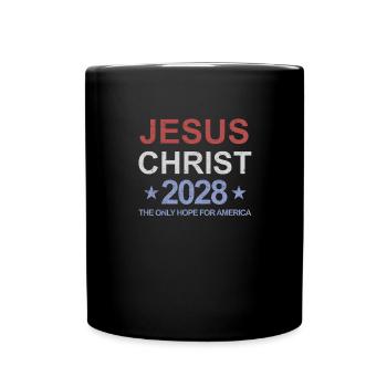 Jesus Christus 2028 Die einzige Hoffnung für Ameri - Tasse einfarbig - Schwarz - Vorne