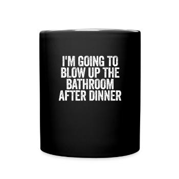 Ich werde nach dem Abendessen das Badezimmer in di - Tasse einfarbig - Schwarz - Vorne