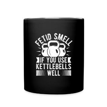 Gym Junkies Fetid Smell Kettlebells Calisthenics - Full Colour Mug - black - Front