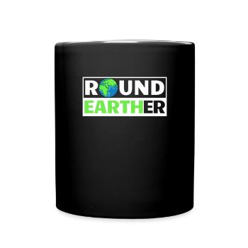 Round Earther Drôle Round Earth Society Non fl - Mug uni - noir - Devant
