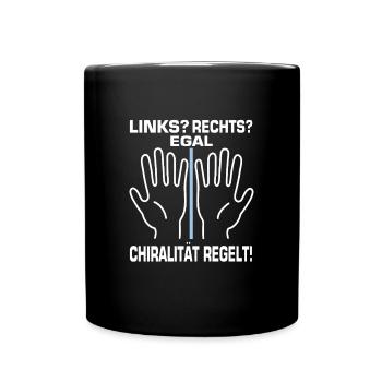 Chirality regulates! Chemistry Chemist - Full Colour Mug - black - Front