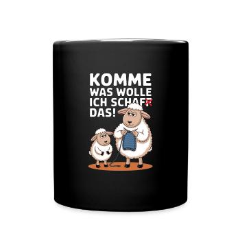 Ich Schaf Das Komme Was Wolle - Tasse einfarbig - Schwarz - Vorne