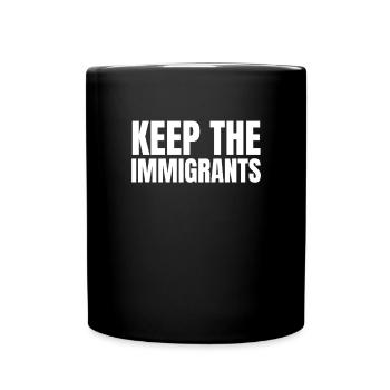 Gardez les immigrants anti-racisme anti- - Mug uni - noir - Devant