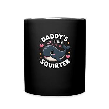 Daddy's little squirter, vulgar adult humor - Full Colour Mug - black - Front