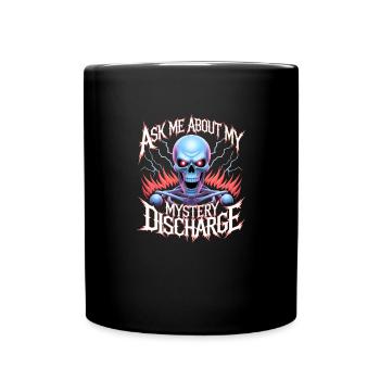 Fragen Sie mich nach meiner mysteriösen Entlassung - Tasse einfarbig - Schwarz - Vorne