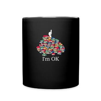 Je vais bien, je lis des piles de livres, bibliothécaire - Mug uni - noir - Devant