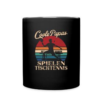 Coole Papas spielen Tischtennis Vater Geschenk - Tasse einfarbig - Schwarz - Vorne