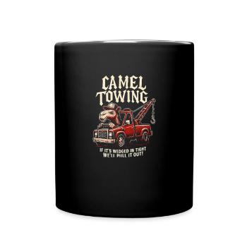 Camel Towing Raunchy Funny Camel Towing for - Full Colour Mug - black - Front