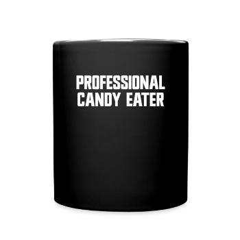 Professionelle Süßigkeitenfresser - Tasse einfarbig - Schwarz - Vorne