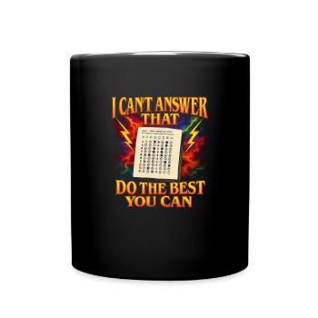 I can't answer that for you. Do your - Full Colour Mug - black - Front