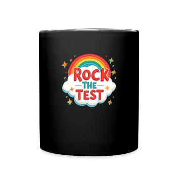 Rock The Test Drôle Journée de test Motivation The Test - Mug uni - noir - Devant
