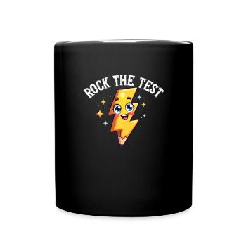 Rock The Test Drôle Journée de test Motivation The Test - Mug uni - noir - Devant