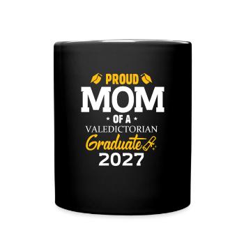Mother of a 2027 Best of the Year Graduate Fami - Full Colour Mug - black - Front
