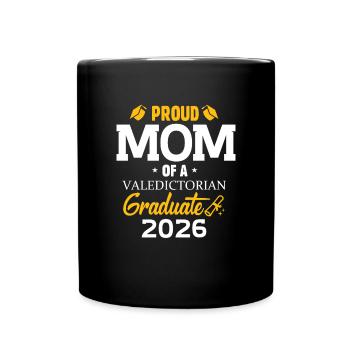 Mother of a 2026 Best of the Year Graduate Fami - Full Colour Mug - black - Front