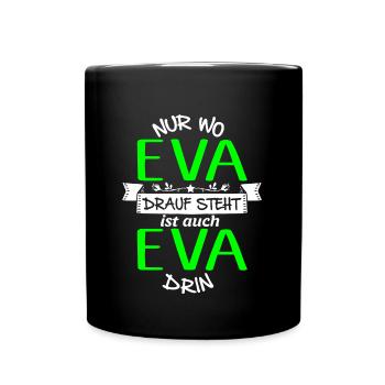 EVA die Echte - Tasse einfarbig - Schwarz - Vorne