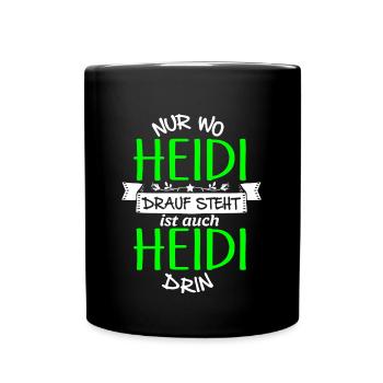 HEIDI die Echte - Tasse einfarbig - Schwarz - Vorne