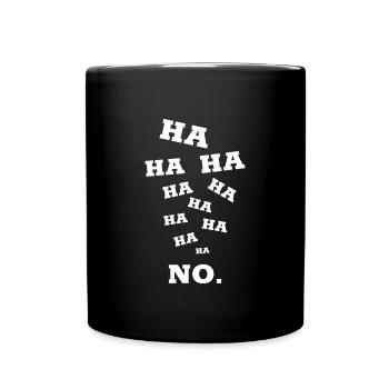Funny, sarcastic sayings - Full Colour Mug - black - Front