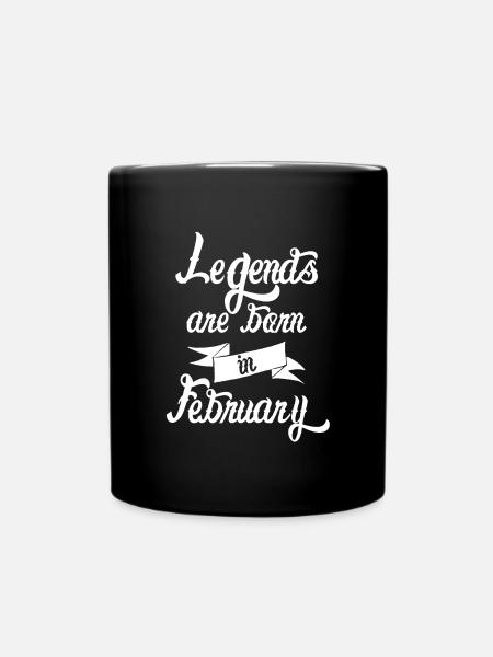 Legends are Born in February - Mug uni - noir