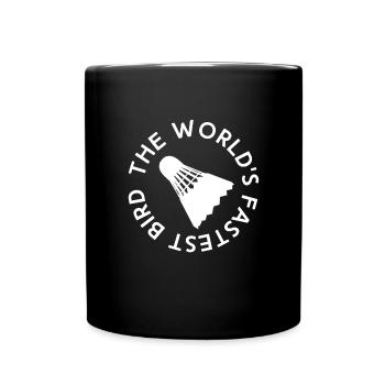 The Worlds Fastest Bird Badminton Shuttlecock - Mug uni - noir - Devant