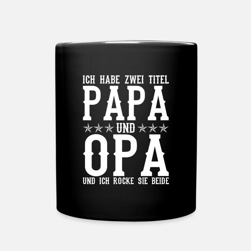 Papa und Opa Vatertagsgeschenk Spruch - Tasse einfarbig - Schwarz